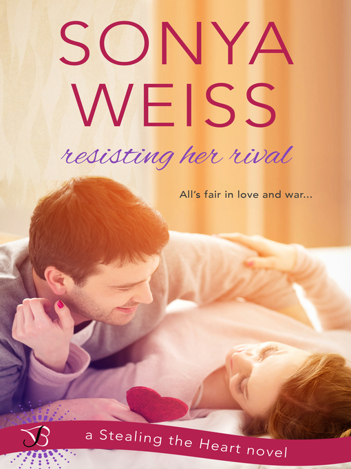 Title details for Resisting Her Rival by Sonya Weiss - Wait list